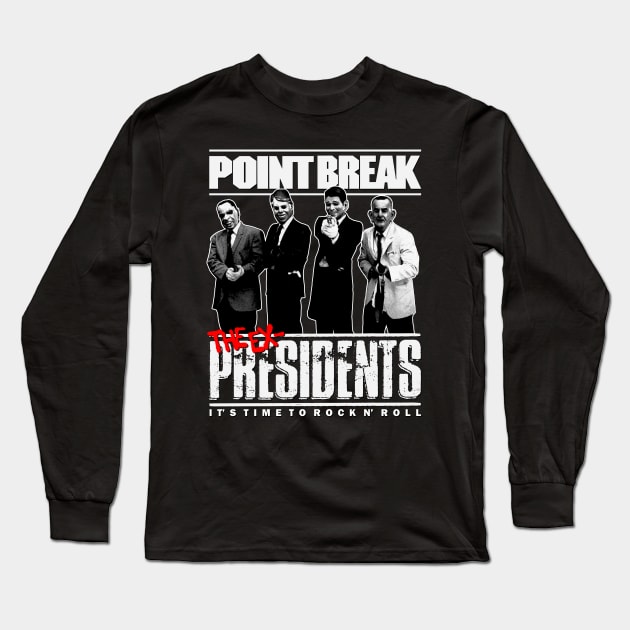 Point Break Long Sleeve T-Shirt by StayTruePonyboy